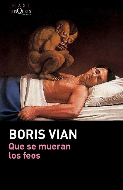 Que se mueran los feos | 9788490661482 | Vian, Boris