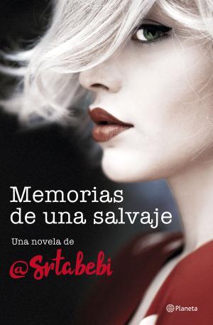 Memorias de una salvaje | 9788408194453 | Srta. Bebi