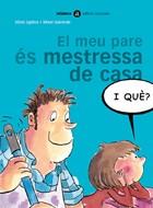 El meu pare és mestressa de casa | 9788424650544 | Ugidos, Silvia