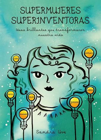 Supermujeres, superinventoras | 9788416890590 | Uve, Sandra