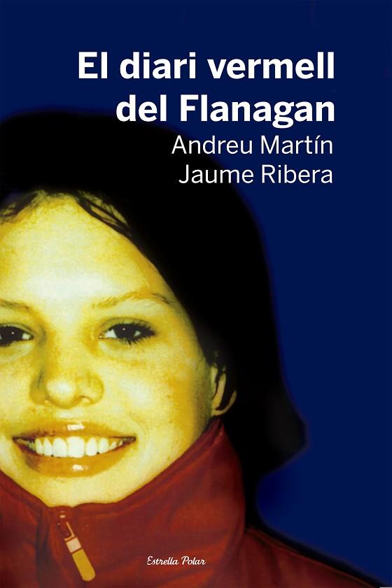 El diari vermell del Flanagan | 9788499320359 | Ribera, Jaume / Martin Farrero, Andreu