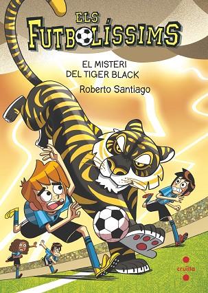 Els Futbolíssims 26. El misteri del Tiger Black | 9788466157063 | Santiago, Roberto