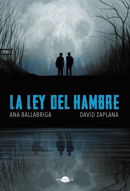 La ley del hambre | 9788418945601 | Ballabriga, Ana / Zaplana, David