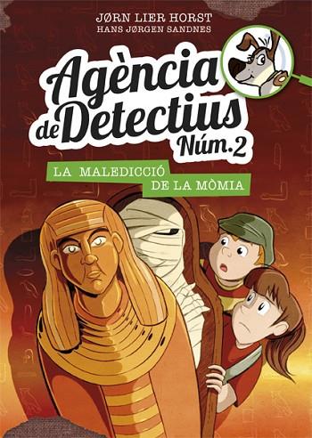 Agència de Detectius Núm. 2 - 12. La maledicció de la mòmia | 9788424664619 | Horst, Jorn Lier