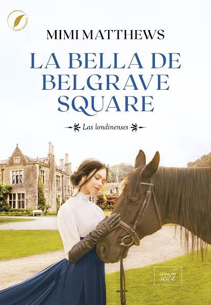 La bella de Belgrave Square | 9788419386847 | Matthews, Mimi