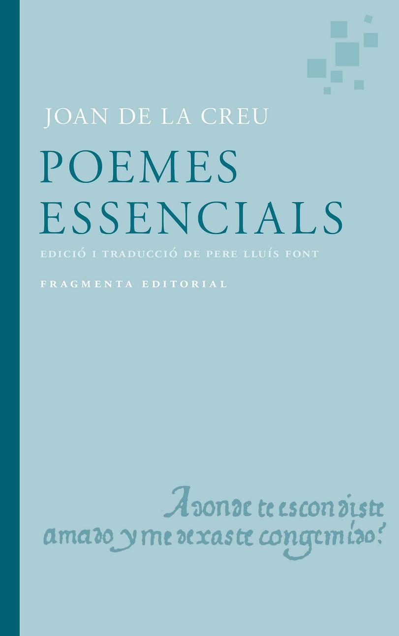 Poemes es essencials de Joan de la Creu | 9791387548032 | de la Creu, Joan / Lluís Font, Pere