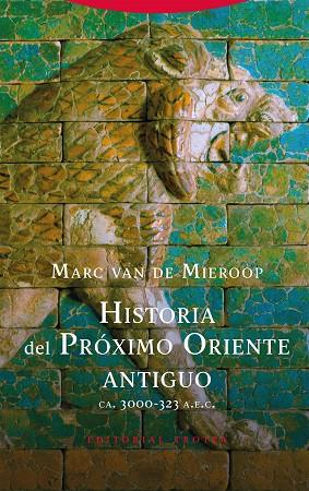 Historia del Próximo Oriente antiguo | 9788498798012 | van de Mieroop, Marc