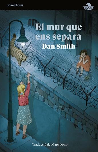 El mur que ens separa | 9788410302020 | Smith, Dan