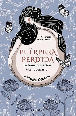 Puérpera perdida. La transformación vital posparto | 9788441546585 | Gómez López, Ascensión