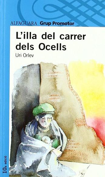 L'ILLA DEL CARRER DELS OCELLS CATALAN | 9788484355731 | Orlev, Uri