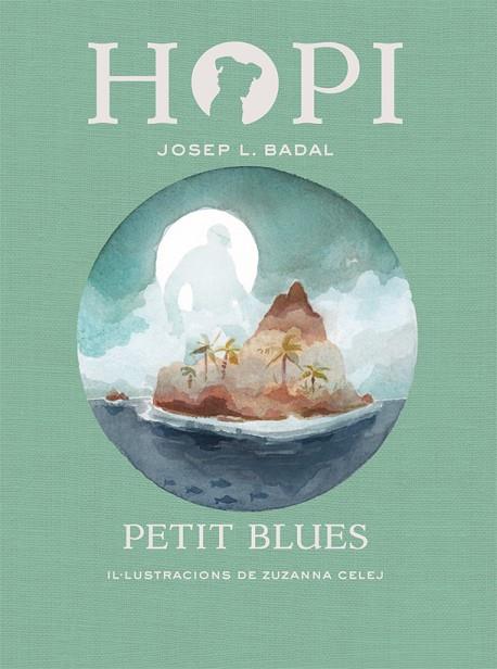 Hopi 11. Petit Blues | 9788424662790 | Badal, Josep Lluís