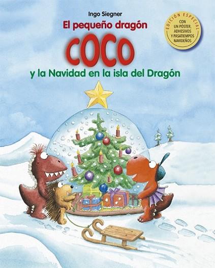 El pequeño dragón Coco y la Navidad en la isla del Dragón | 9788424663278 | Siegner, Ingo