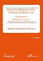 Responsabilidad civil extracontractual. Parte general | 9788413242590 | Yzquierdo Tolsada, Mariano