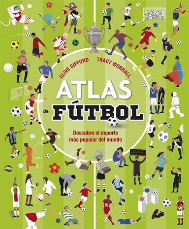 Atlas de fútbol | 9788467596052 | Gifford, Clive