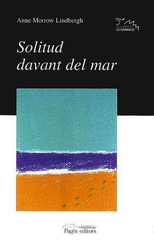 Solitud davant del mar | 9788479355128 | Morrow Lindbergh, Anne