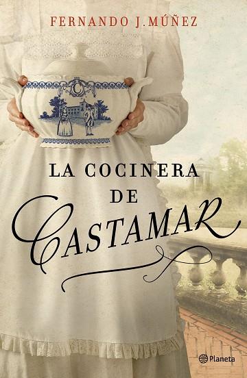 La cocinera de Castamar | 9788408204787 | Múñez, Fernando J.