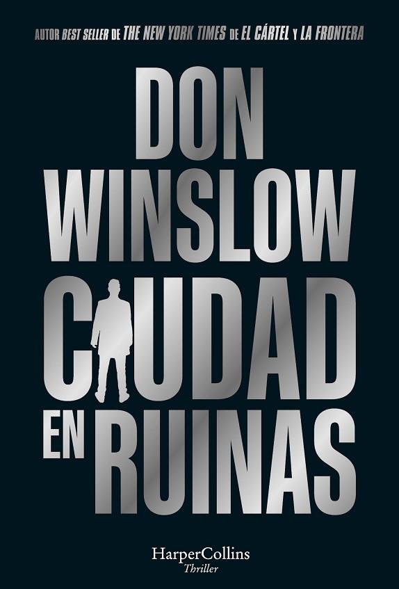 Ciudad en ruinas | 9788410640191 | Winslow, Don