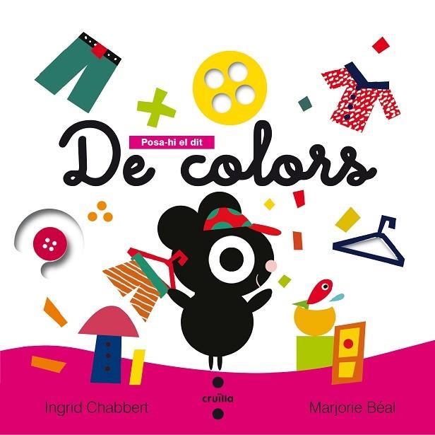 Posa-hi el dit. De colors | 9788466141468 | Chabbert, Ingrid