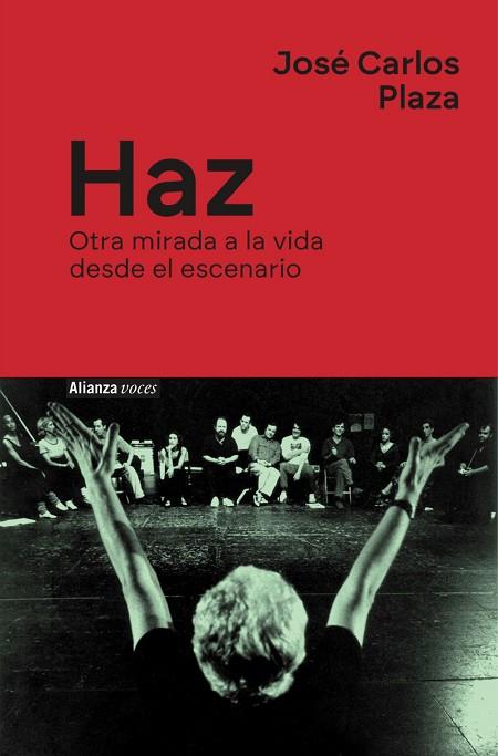 Haz | 9788411486668 | Plaza, José Carlos / Westendorp, Rocío