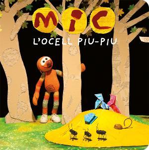 MIC. L'ocell Piu-Piu | 9788424664770