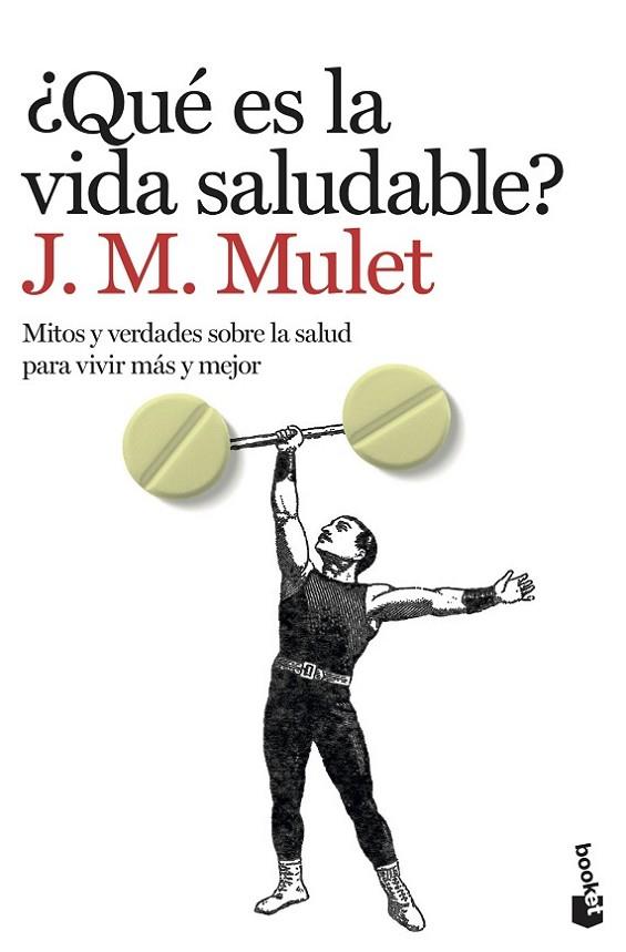 ¿Qué es la vida saludable? | 9788423358656 | Mulet, J.M.