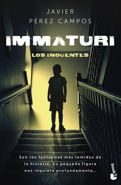 Immaturi | 9788408293637 | Pérez Campos, Javier