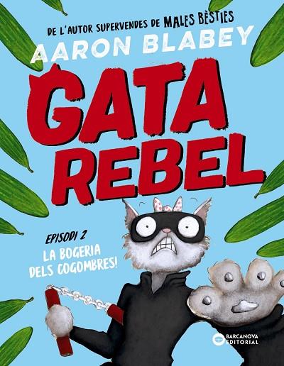 Gata rebel. Episodi 2 | 9788448963026 | Blabey, Aaron