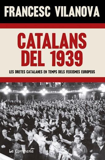 Catalans del 1939 | 9788419245083 | Vilanova, Francesc