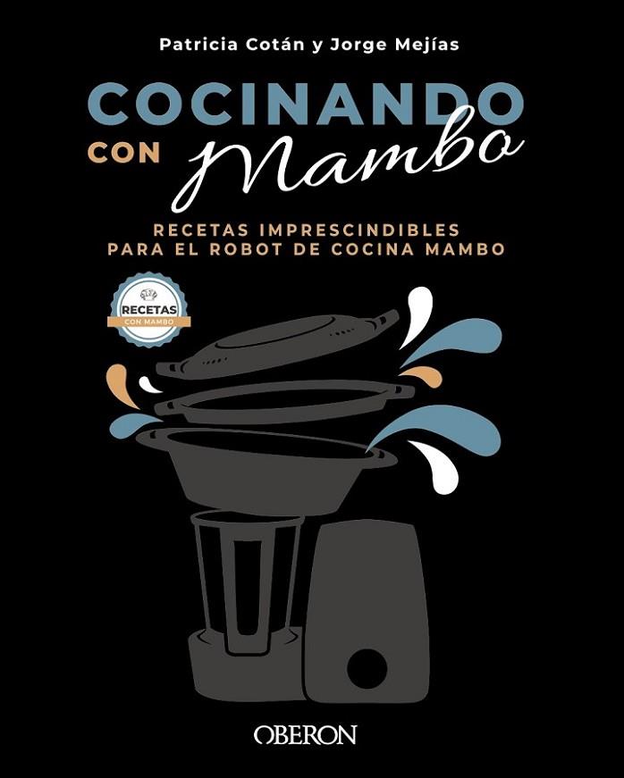 Cocinando con Mambo | 9788441544628 | Cotán García, Patricia / Mejías Vega, Jorge