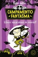 Campamento fantasma. ¡Unas vacaciones de miedo! | 9788419654014 | Dolan, Taylor