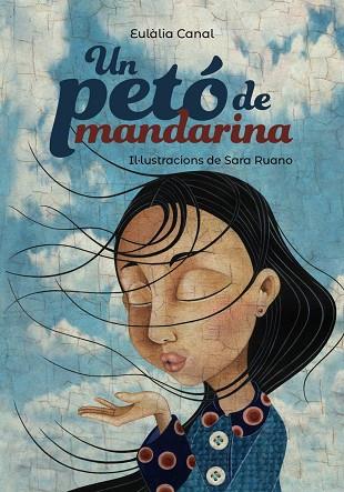 Un petó de mandarina | 9788448945961 | Canal, Eulàlia