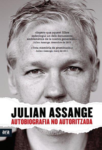 Autobiografia no autoritzada | 9788415224440 | Assange, Julian