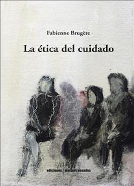 LA ETICA DEL CUIDADO | 9789566203049 | BRUGERE FABIENNE