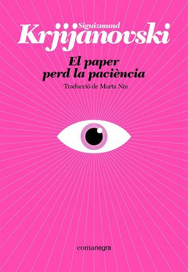 El paper perd la paciència | 9788410161214 | Krjijanovski, Siguizmund