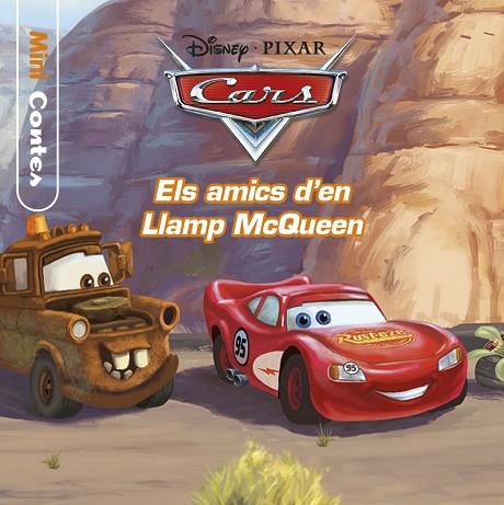 Cars. Minicontes. Els amics d en Llamp McQueen | 9788491372424 | Disney