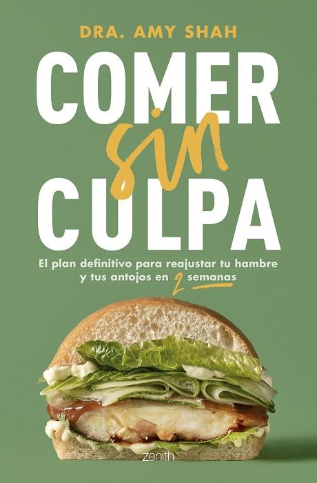 Comer sin culpa | 9788408291862 | Shah, Amy