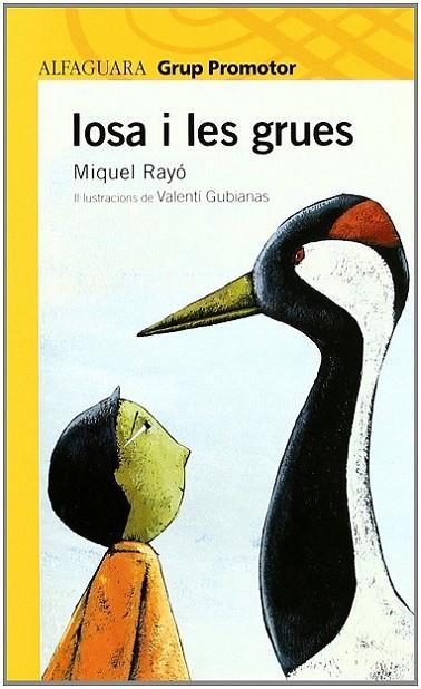 iOSA I LES GRUES - GRP. PROMOTOR | 9788479181758 | Ramon I Perez, Estrella / Rayo Ferrer, Miguel / Woodruff, Elvira