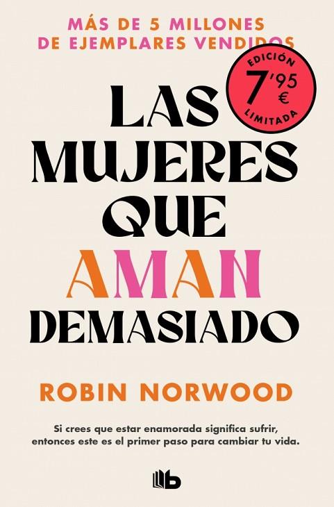 Las mujeres que aman demasiado (Campaña edición limitada) | 9788410381155 | Norwood, Robin