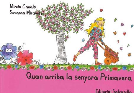 Quan arriba senyora Primavera | 9788484125488 | Canals Botines, Mireia