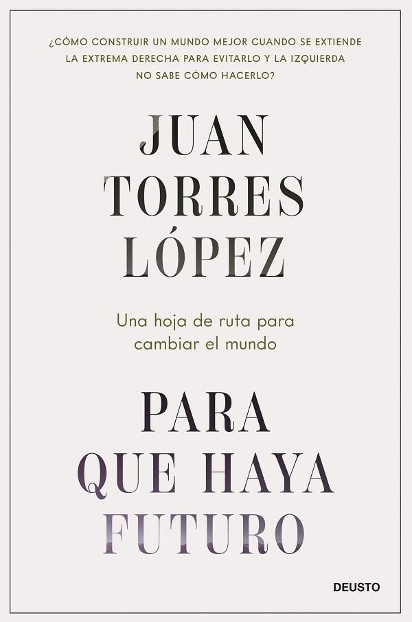 Para que haya futuro | 9788423437269 | Torres López, Juan