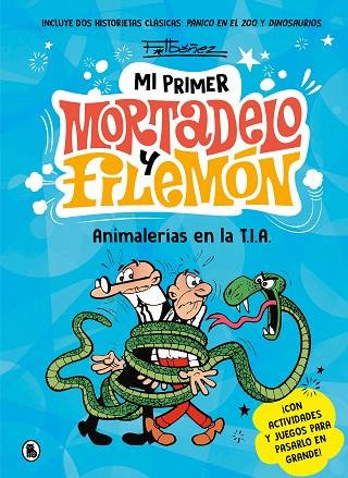 Animalerías en la T.I.A. (Mi primer Mortadelo y Filemón) | 9788402430076 | Ibáñez, Francisco