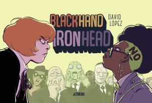 Blackhand Ironhead | 9788416880959 | López, David