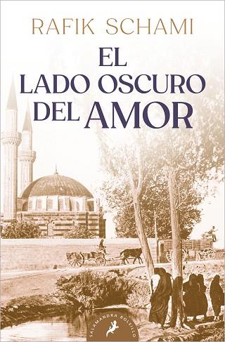 El lado oscuro del amor | 9788498385199 | Schami, Rafik