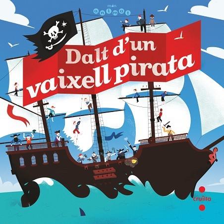 Dalt d'un vaixell pirata | 9788466146784 | Billoud, Jean-Michel