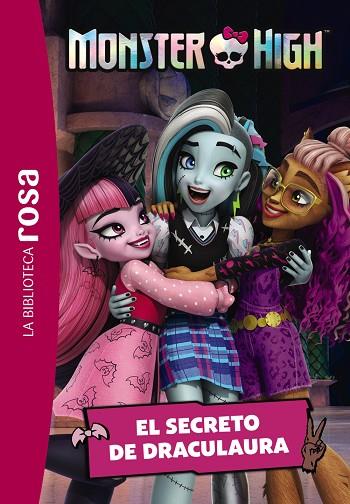 La biblioteca rosa. Monster High, 2. El secreto de Draculaura | 9788419804600 | AA.VV.