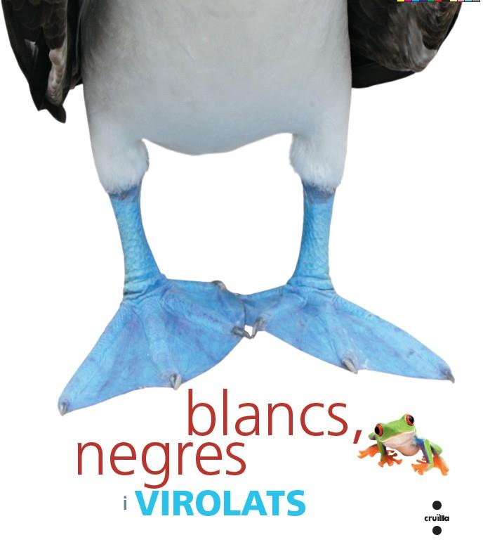 Blancs, negres i virolats | 9788466127288