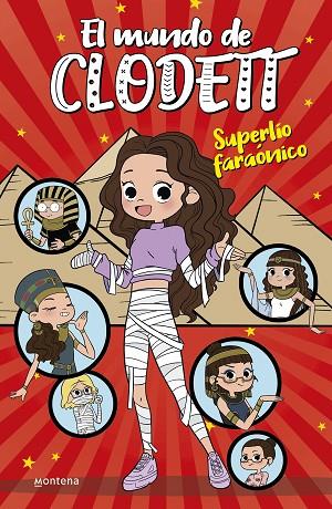 Superlío faraónico (El mundo de Clodett 8) | 9788418318986 | Clodett