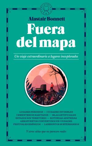 Fuera del mapa | 9788417059026 | Bonnett, Alastair