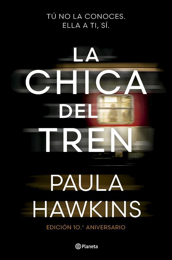 La chica del tren (edición 10.º aniversario) | 9788408295532 | Hawkins, Paula