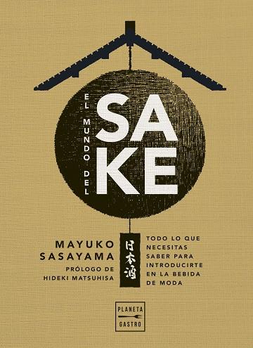 El mundo del sake | 9788408274407 | Sasayama, Mayuko